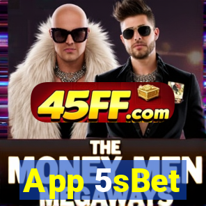 App 5sBet